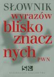 Słownik wyrazów bliskoznacznych. Autor: Wiśniakowska Lidia. Dadada.pl Okładka książki Słownik wyrazów bliskoznacznych