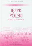 Słowniki tematyczne 1 Język polski Nauka o literaturze. Wydawca: Wydawnictwo Naukowe PWN. Dadada.pl Opakowanie Słowniki tematyczne 1 Język polski Nauka o literaturze