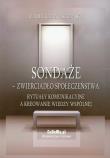 Sondaże zwierciadło społeczeństwa. Autor: Anuszewska Izabella. Dadada.pl Okładka książki Sondaże zwierciadło społeczeństwa