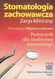 Stomatologia zachowawcza. Zarys kliniczny PZWL. Autor: Jańczuk Zbigniew. Dadada.pl Okładka książki Stomatologia zachowawcza. Zarys kliniczny PZWL