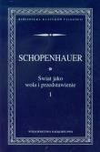 Okładka książki Świat jako wola i przedstawienie tom 1
