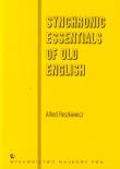 Synchronic Essentials of Old English. Autor: Reszkiewicz Alfred. Dadada.pl Okładka książki Synchronic Essentials of Old English