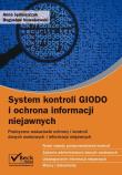 Okładka książki System kontroli GIODO i ochrona informacji niejawnych