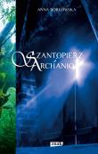 Szantopierz i archanioł. Autor: Anna Borkowska. Dadada.pl Okładka książki Szantopierz i archanioł