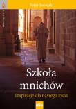 Szkoła mnichów, Inspiracje dla naszego życia. Autor: Peter Seewald. Dadada.pl Okładka książki Szkoła mnichów, Inspiracje dla naszego życia