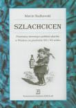 Szlachcicen. Autor: Siadkowski Marcin. Dadada.pl Okładka książki Szlachcicen