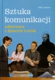 Okładka książki Sztuka komunikacji odkrywana z Ignacym Loyolą