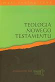 Teologia Nowego Testamentu. Autor: Weiser Alfons. Dadada.pl Okładka książki Teologia Nowego Testamentu