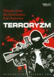 Terroryzm. Autor: Wilhelm Dietl, Hirschmann Kai, Tophoven Rolf. Dadada.pl Okładka książki Terroryzm