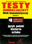 Testy gimnazjalisty. Autor: Gnap Gabriela, Świątecka Urszula. Dadada.pl Okładka książki Testy gimnazjalisty