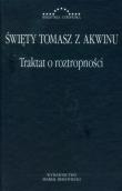 Traktat o roztropności. Autor: Święty Tomasz z Akwinu. Dadada.pl Okładka książki Traktat o roztropności