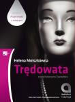 Trędowata Audiobook. Autor: Mniszkówna Helena. Dadada.pl Okładka książki Trędowata Audiobook