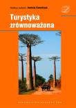 Turystyka zrównoważona. Wydawca: Wydawnictwo Naukowe PWN. Dadada.pl Opakowanie Turystyka zrównoważona