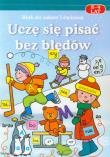 Uczę się pisać bez błędów 8-9 lat. Autor: Uhma Katarzyna, Łątkowska Mirosława. Dadada.pl Okładka książki Uczę się pisać bez błędów 8-9 lat