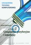 Urządzenia techniki komputerowej część 2. Autor: Wojtuszkiewicz Krzysztof. Dadada.pl Okładka książki Urządzenia techniki komputerowej część 2