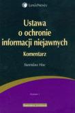 Okładka książki Ustawa o ochronie informacji niejawnych Komentarz