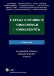 Ustawa o ochronie konkurencji i konsumentów. Komentarz. Autor: Stawicki Edward, Stawicki Aleksander. Dadada.pl Okładka książki Ustawa o ochronie konkurencji i konsumentów. Komentarz