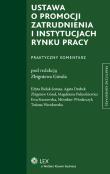Ustawa o promocji zatrudnienia i instytucjach rynku pracy. Wydawca: Wolters Kluwer. Dadada.pl Opakowanie Ustawa o promocji zatrudnienia i instytucjach rynku pracy