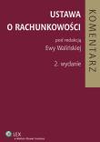 Ustawa o rachunkowości Komentarz. Wydawca: Wolters Kluwer. Dadada.pl Opakowanie Ustawa o rachunkowości Komentarz