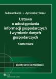 Okładka książki Ustawa o udostępnianiu informacji gospodarczych i wymianie danych gospodarczych Komentarz