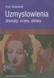 Uzmysłowienia. Autor: Grabowski Artur. Dadada.pl Okładka książki Uzmysłowienia