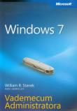 Vademecum Administratora. Windows 7. Autor: Stanek William R.. Dadada.pl Okładka książki Vademecum Administratora. Windows 7
