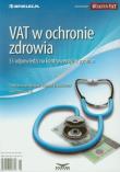 Vat w ochronie zdrowia. Wydawca: Infor. Dadada.pl Opakowanie Vat w ochronie zdrowia
