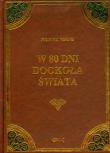 W 80 dni dookoła świata tw. oprawa GREG. Autor: Juliusz Verne. Dadada.pl Okładka książki W 80 dni dookoła świata tw. oprawa GREG