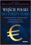 Opakowanie Wejście Polski do strefy euro