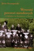 Okładka książki Weterani powstań narodowych w Zakładzie św. Kazimierza w Paryżu