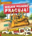 Wielkie pojazdy pracują naklejanki. Wydawca: Promocja. Dadada.pl Opakowanie Wielkie pojazdy pracują naklejanki