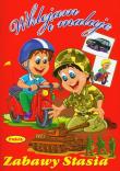 Okładka książki Wklejam i maluję Zabawy Stasia
