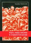 Wojna, pokój i bogowie w starożytnym Rzymie. Autor: Śnieżewski Stanisław. Dadada.pl Okładka książki Wojna, pokój i bogowie w starożytnym Rzymie