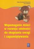 Wspomaganie dzieci w rozwoju zdolności...WSiP. Autor: Gruszczyk-Kolczyńska Edyta, Zielińska Ewa. Dadada.pl Okładka książki Wspomaganie dzieci w rozwoju zdolności...WSiP