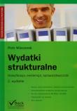 Wydatki strukturalne. Autor: Wieczorek Piotr. Dadada.pl Okładka książki Wydatki strukturalne