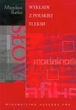 Wykłady z polskiej fleksji. Autor: Bańko Mirosław. Dadada.pl Okładka książki Wykłady z polskiej fleksji