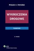 Wykroczenia drogowe Komentarz. Autor: Stefański Ryszard A.. Dadada.pl Okładka książki Wykroczenia drogowe Komentarz