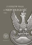 Opakowanie Z dziejów walk o niepodległość tom 1