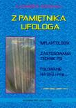 Z pamiętnika ufologa. Autor: Kazimierz Bzowski. Dadada.pl Okładka książki Z pamiętnika ufologa