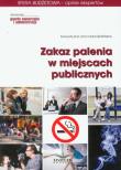 Zakaz palenia w miejscach publicznych. Autor: Szochner-Siemińska Magdalena. Dadada.pl Okładka książki Zakaz palenia w miejscach publicznych