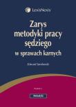 Zarys metodyki pracy sędziego w sprawach karnych. Autor: Samborski Edward. Dadada.pl Okładka książki Zarys metodyki pracy sędziego w sprawach karnych