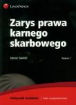 Zarys prawa karnego skarbowego. Autor: Sawicki Janusz. Dadada.pl Okładka książki Zarys prawa karnego skarbowego