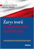Zarys teorii bezpieczeństwa narodowego. Autor: Nowak Eugeniusz. Dadada.pl Okładka książki Zarys teorii bezpieczeństwa narodowego