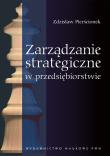 Okładka książki Zarządzanie strategiczne w przedsiębiorstwie