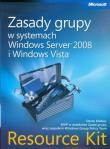 Okładka książki Zasady grupy w systemach Windows Server 2008 i Windows Vista Resource Kit + CD