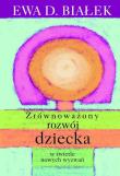 Okładka książki Zrównoważony rozwój dziecka w świetle nowych wyzwań