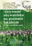 Aktywność obywatelska na poziomie lokalnym. Wydawca: Akademia Humanistyczna im. A. Gieysztora. Dadada.pl Opakowanie Aktywność obywatelska na poziomie lokalnym