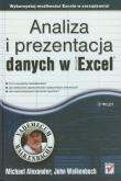 Analiza i prezentacja danych w EXCEL. Vademecum... Autor: Michael Alexander, Walkenbach John. Dadada.pl Okładka książki Analiza i prezentacja danych w EXCEL. Vademecum..