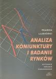 Analiza koniunktury i badanie rynków. Autor: Lubiński Marek. Dadada.pl Okładka książki Analiza koniunktury i badanie rynków