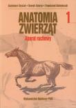 Okładka książki Anatomia zwierząt tom 1 Aparat ruchowy